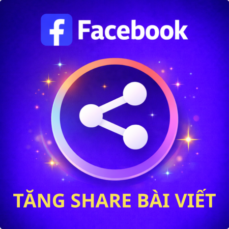 Tăng Share bài viết Facebook